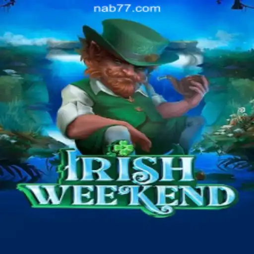 Experience the Thrill of IrishWeekend: An Exclusive Look into Nab777.com Oficial Slots Brasil #1