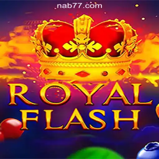 Exploring RoyalFlash: The Premier Game at Nab777.com Oficial Slots Brasil #1