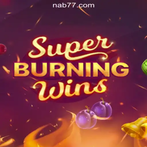Exploring the World of SuperBurningWins: A Guide to Nab777.com Oficial Slots Brasil #1